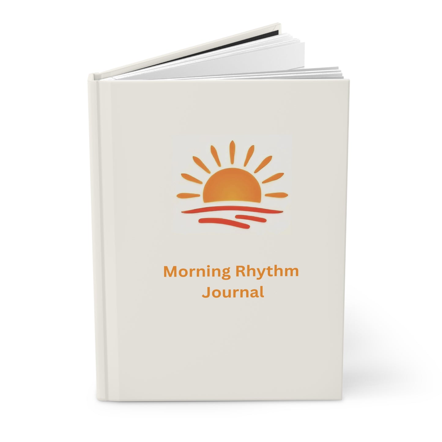Morning Rhythm Journal — Hardcover Matte Journal